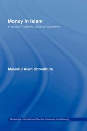 Cover of Money in Islam by Masudul Alam Choudhury