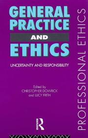 Cover of General practice and ethics by Christopher Dowrick