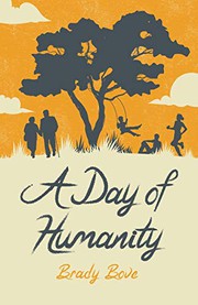 Cover of A Day of Humanity by Brady Bove