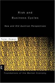 Front cover of Risk and Business Cycles by Tyler Cowen