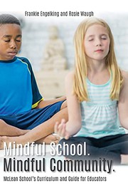 Front cover of Mindful School. Mindful Community. by Frankie Engelking