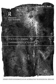 Cover of The environmental consequences of growth by Douglas E. Booth