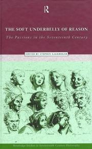 Front cover of Soft Underbelly of Reason by S. Gaukroger