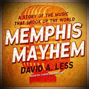 Cover of Memphis Mayhem by David A. Less