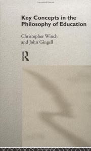 Front cover of Key concepts in the philosophy of education by Christopher Winch