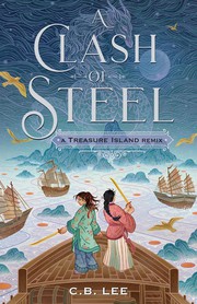 Front cover of Clash of Steel by C. B. Lee