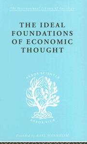 Cover of The Ideal Foundations of Economic Thought: International Library of Sociology B by Werner Stark