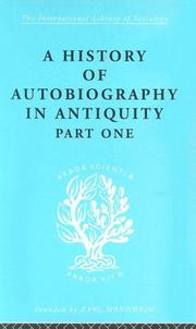 Cover of A History of Autobiography in Antiquity (Part 1): International Library of Sociology H: Historical Sociology (International Library of Sociology) by Georg Misch