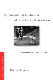 Front cover of The Psychological Development of Girls and Women by Sheila Greene