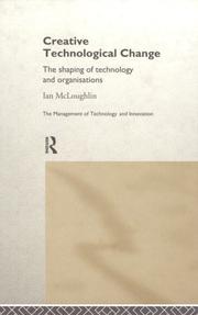 Cover of Creative technological change by Ian McLoughlin