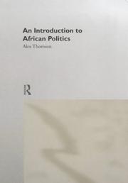 Front cover of An introduction to African politics by Alex Thomson