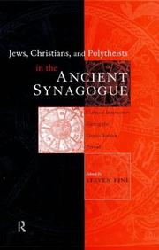 Cover of Jews, Christians, and polytheists in the ancient synagogue by Steven Fine