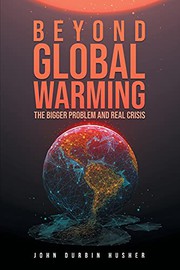 Cover of Beyond Global Warming by John Durbin Husher