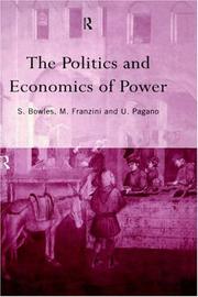 Front cover of The politics and economics of power by Samuel S. Bowles