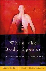 Cover of When the body speaks by Mara Sidoli