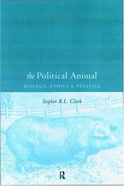 Front cover of The political animal by Stephen R. L. Clark