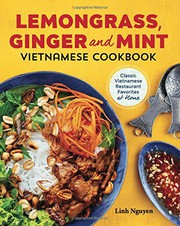 Front cover of Lemongrass, Ginger and Mint Vietnamese Cookbook by Linh Nguyen