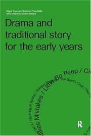Front cover of Drama and traditional story for the early years by Nigel Toye