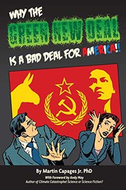 Front cover of WHY THE GREEN NEW DEAL IS A BAD DEAL FOR AMERICA by Martin Capages Jr.