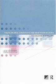 Front cover of Young people, creativity and new technologies by Julian Sefton-Green