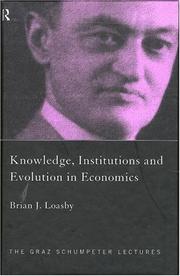 Cover of Knowledge, institutions, and evolution in economics by Brian J. Loasby