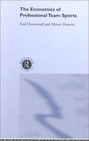 Front cover of The Economics of Professional Team Sports by Paul Downward