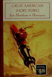 Front cover of Great American Short Stories from Hawthorne to Hemingway by Corinne Demas