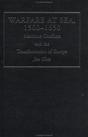 Front cover of Warfare at Sea, 1500-1650 by Jan Glete