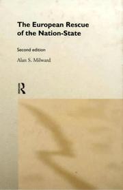 Front cover of The European rescue of the nation-state by Milward, Alan S.