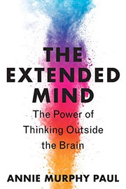 Cover of Extended Mind by Annie Murphy Paul