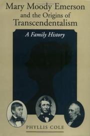Front cover of Mary Moody Emerson and the origins of transcendentalism by Phyllis Cole
