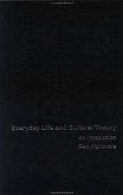 Front cover of Everyday Life and Cultural Theory by Ben Highmore