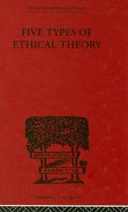 Front cover of Five Types of Ethical Theory (International Library of Philosophy) by C.D. Broad
