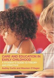 Front cover of Care and Education in Early Childhood by Audrey Curtis