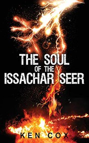 Front cover of The Soul of the Issachar Seer by Ken Cox