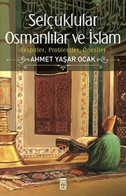 Front cover of Selcuklular Osmanlilar ve Islam - Tespitler, Problemler, Öneriler by Ahmet Yasar Ocak