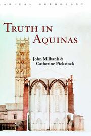 Front cover of Truth in Aquinas (Radical Orthodoxy) by John Milbank