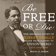 Cover of Be free or die by Cate Lineberry
