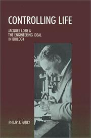 Cover of Controlling life by Philip J. Pauly