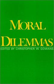Cover of Moral dilemmas by Christopher W. Gowans