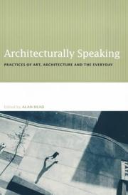 Cover of Architecturally Speaking by Alan Read