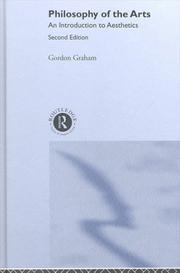 Cover of Philosophy of the arts by Graham, Gordon