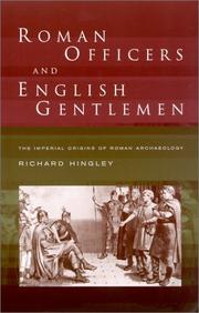 Front cover of Roman officers and English gentlemen by Richard Hingley