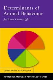 Front cover of Determinants of Animal Behaviour by Jo-A Cartwright
