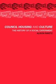 Front cover of Council Housing and Culture by Alison Ravetz