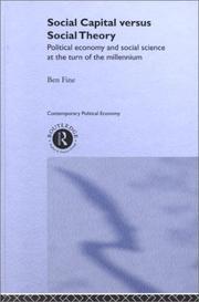 Front cover of Social capital versus social theory by Ben Fine