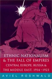 Front cover of Ethnic nationalism and the fall of empires by Aviel Roshwald