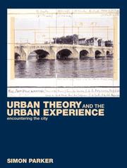 Cover of Urban Theory and the Urban Experience by Simon Parker