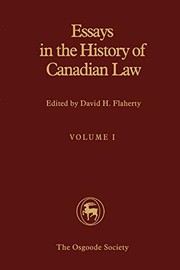 Front cover of Essays in the history of Canadian law by David H. Flaherty