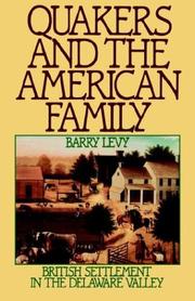 Front cover of Quakers and the American family by Barry Levy